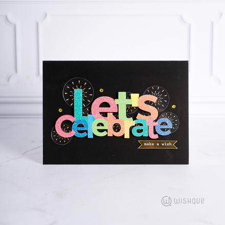 Let's Celebrate Greeting Card