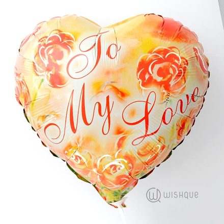 To My Love Heart Shaped Foil Balloon